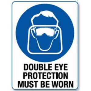 Double Eye Protection Must Be Worn - SIM139LSM